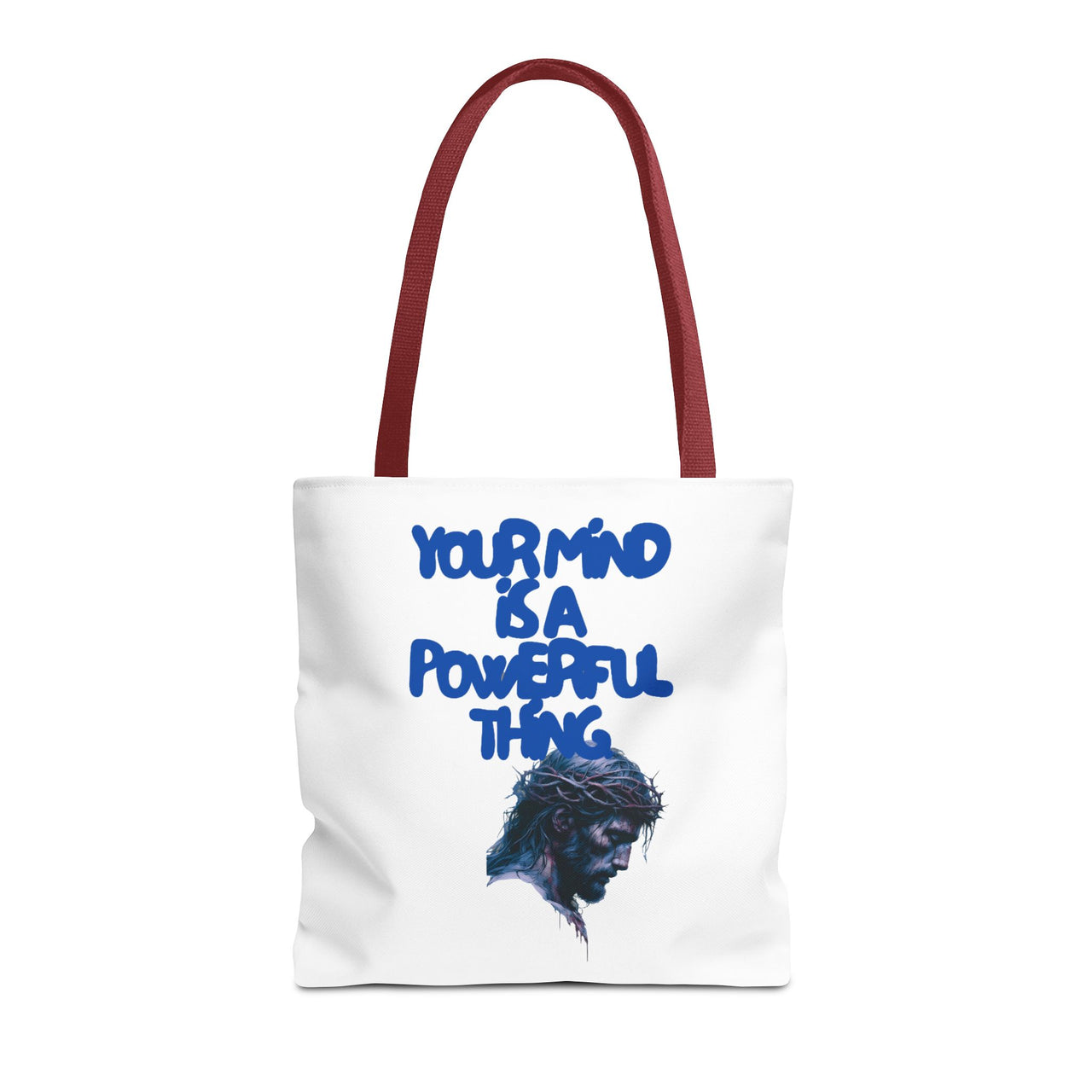 YOUR MIND IS A POWERFUL THING - BAG