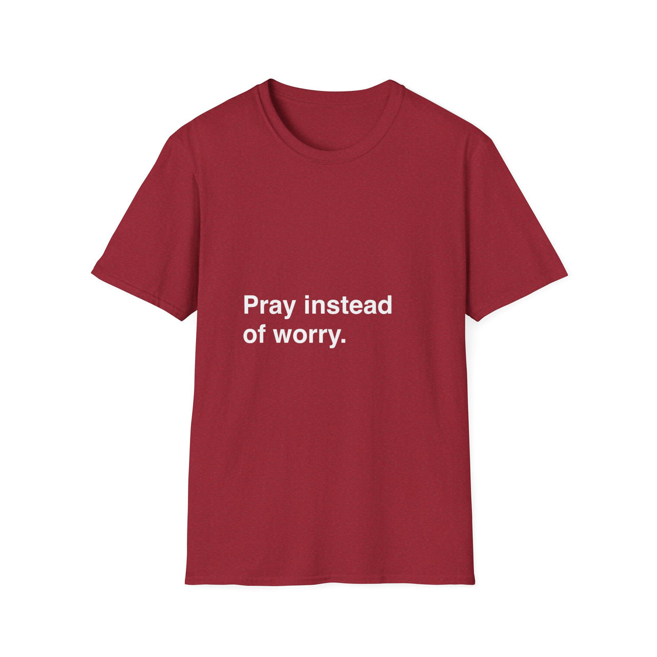 PRAY INSTEAD OF WORRY - TEE