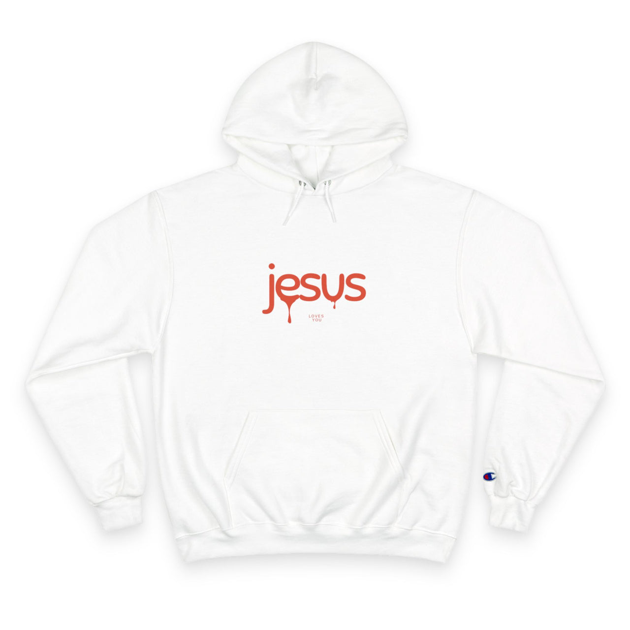 JESUS LOVES YOU - CHAMPION HOODIE