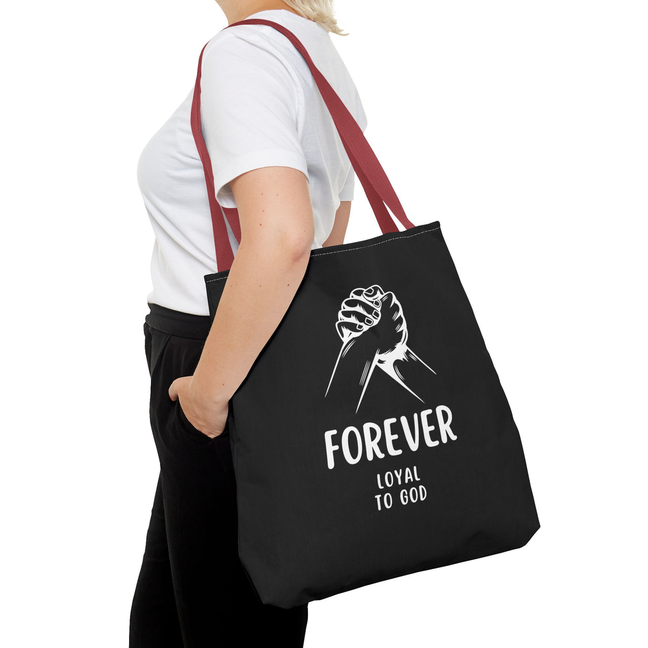 FOREVER LOYAL TO GOD - BAG