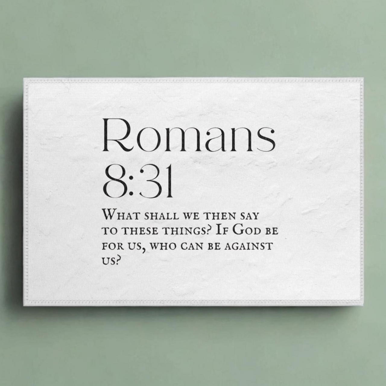 IF GOD BE FOR US, WHO CAN BE AGAINST US ROMANS 8:31 - RUG