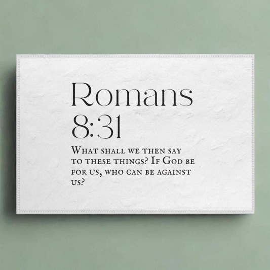 IF GOD BE FOR US, WHO CAN BE AGAINST US ROMANS 8:31 - RUG
