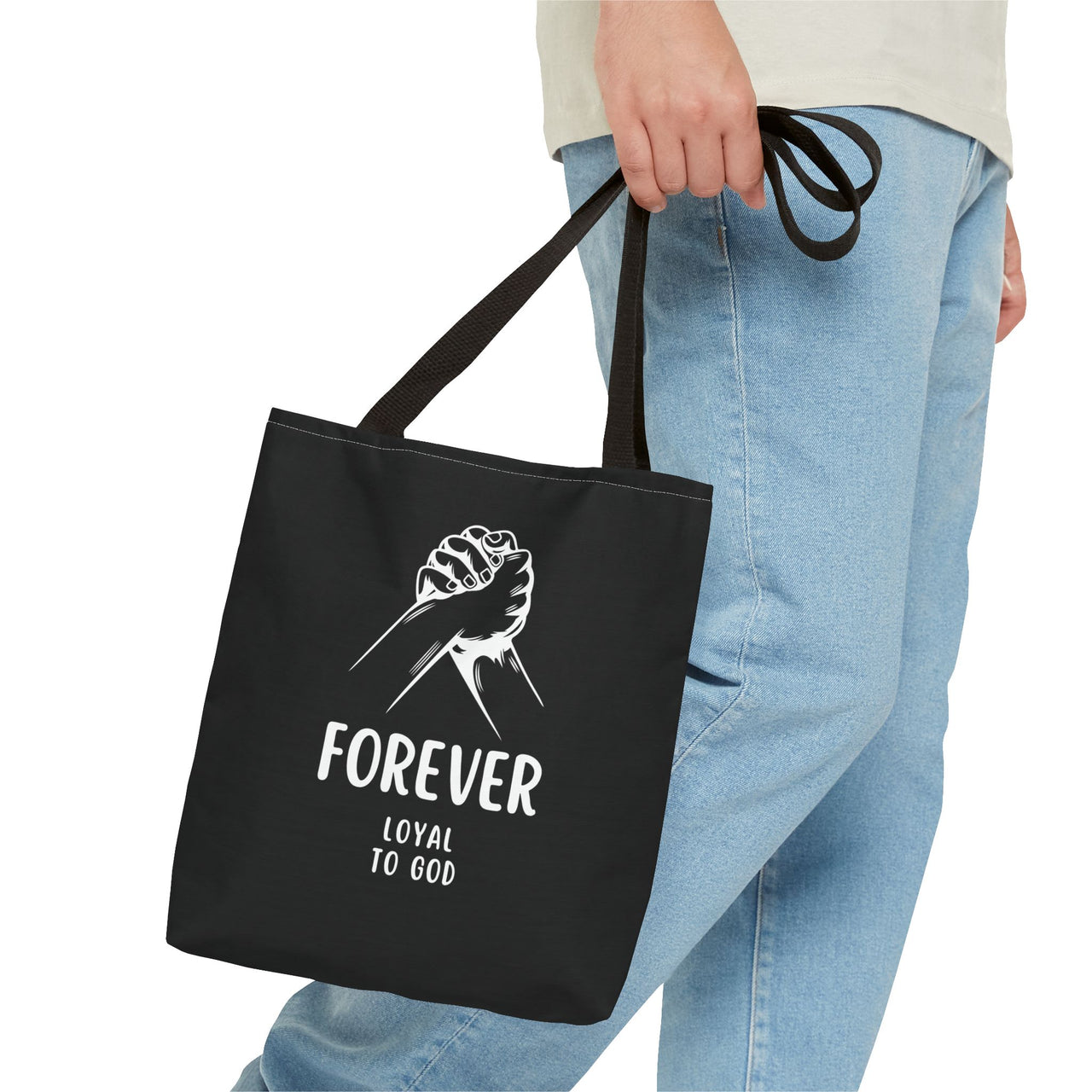 FOREVER LOYAL TO GOD - BAG