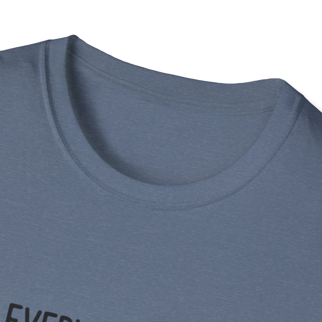 EVERYDAY IS A THANK YOU GOD DAY - TEE