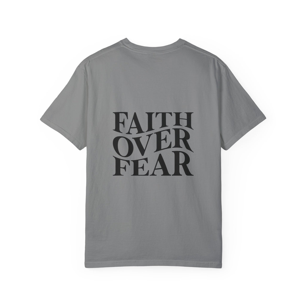 FAITH OVER FEAR - TEE