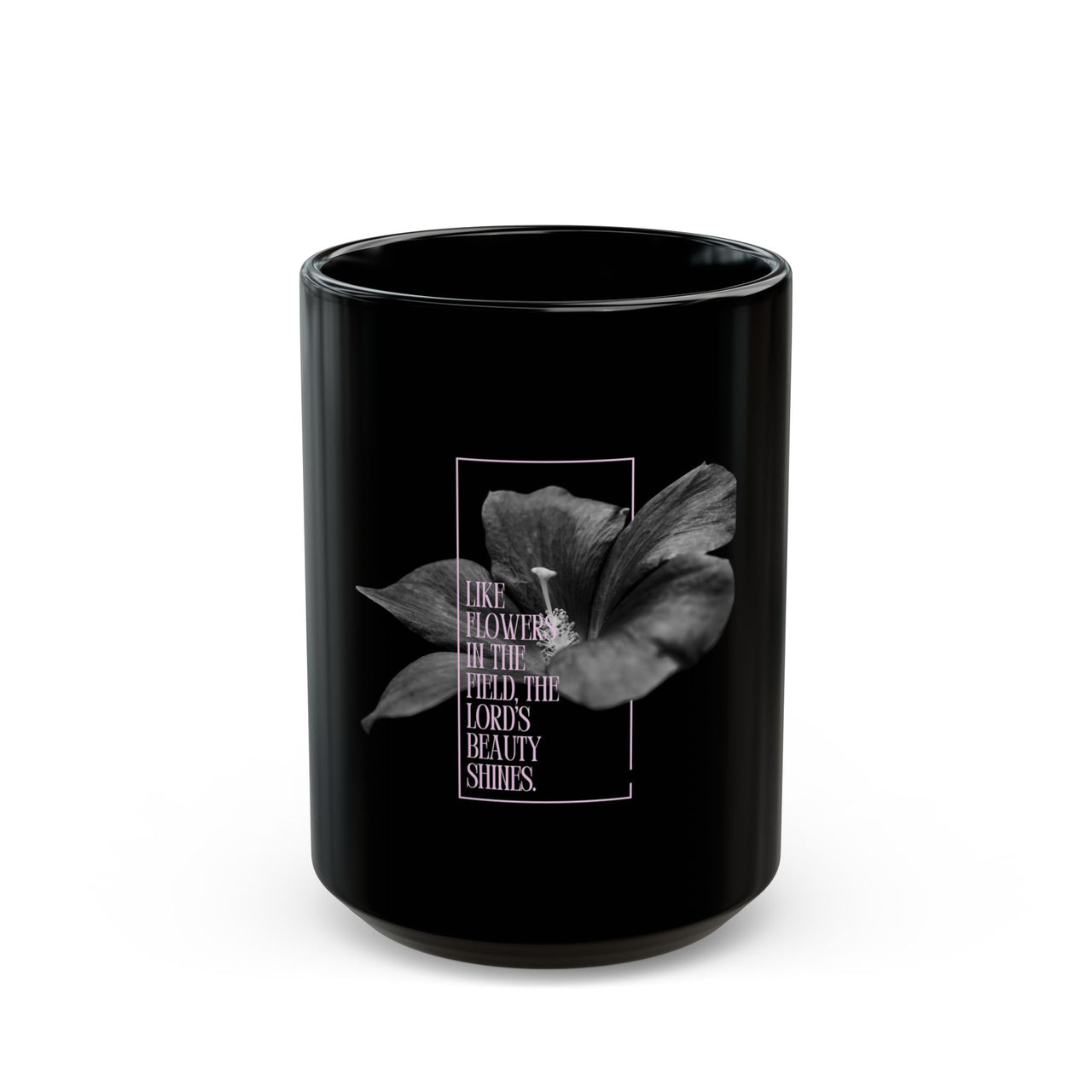 THE LORDS BEAUTY SHINES - BLACK MUG