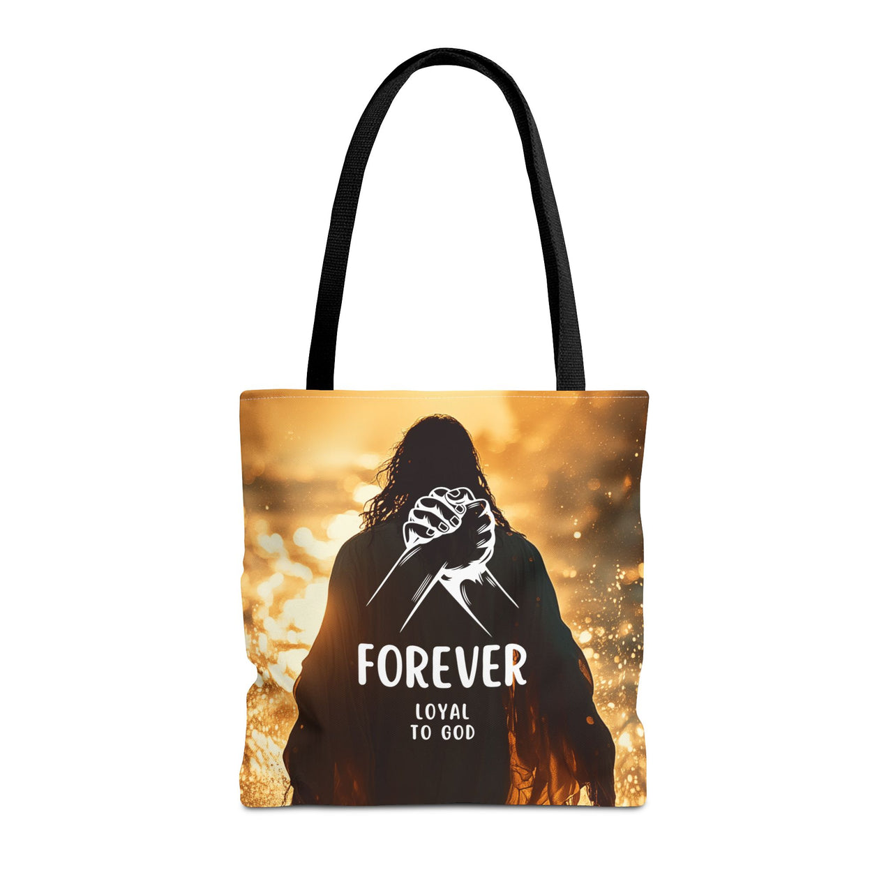 FOREVER LOYAL TO GOD - BAG