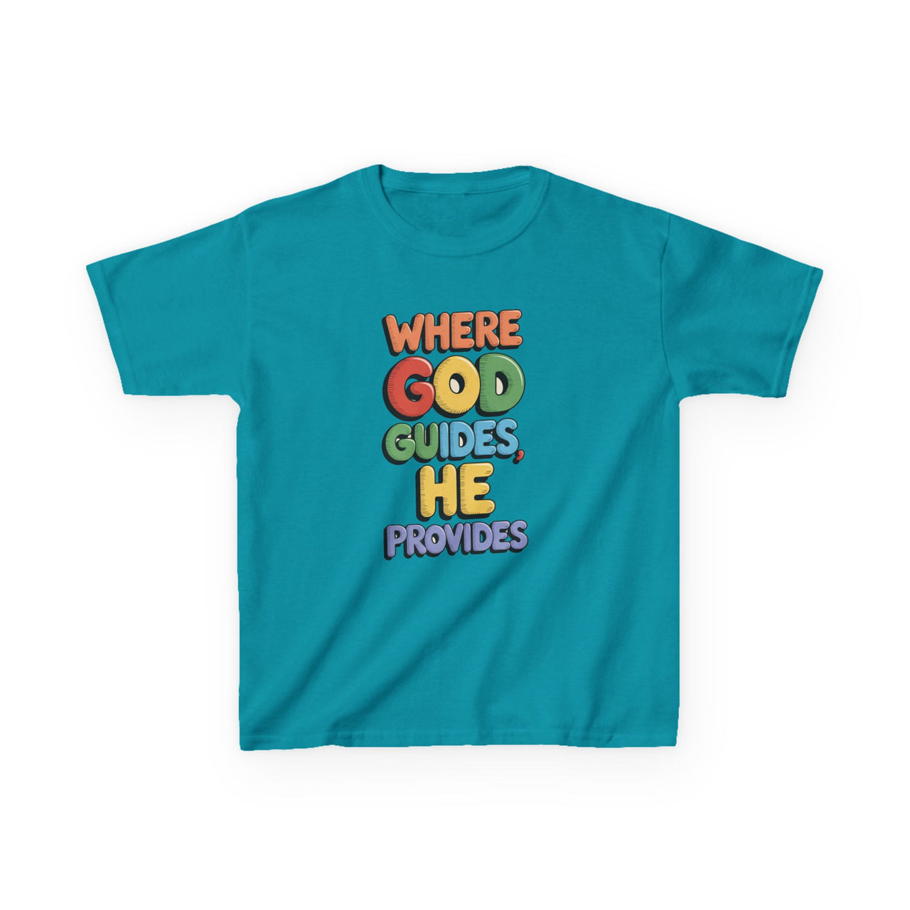 WHERE GOD GUIDES HE PROVIDES - KIDS TEE