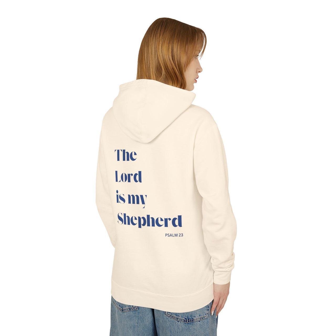 THE LORD IS MY SHEPERD - HOODIE