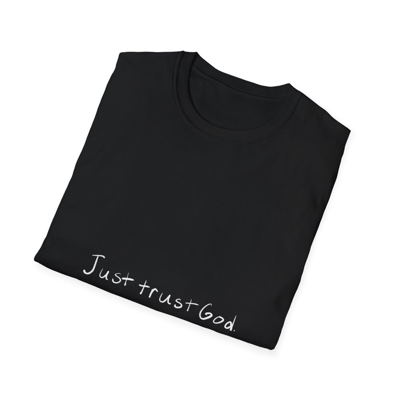 JUST TRUST GOD - TEE