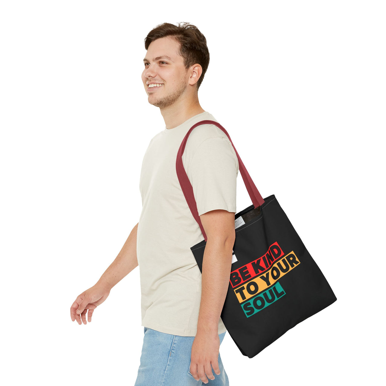 BE KIND TO YOUR SOUL - BAG