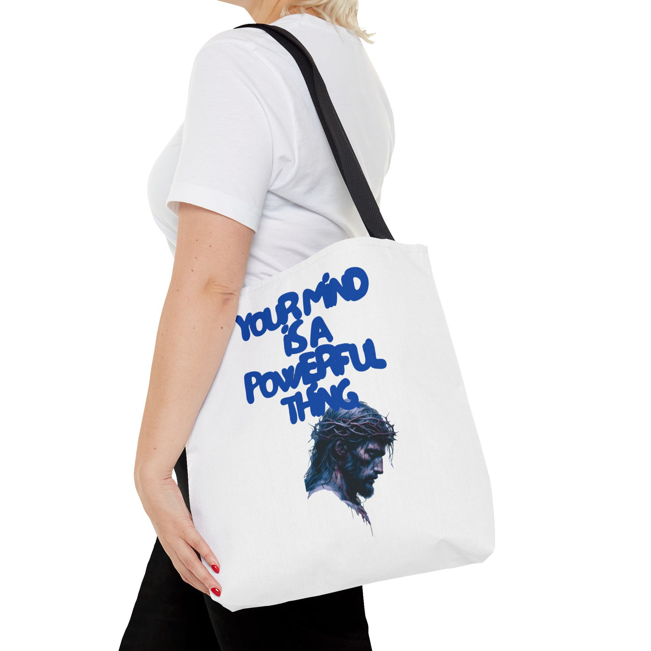 YOUR MIND IS A POWERFUL THING - BAG