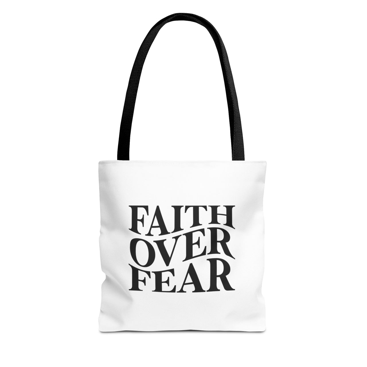 FAITH OVER FEAR - BAG