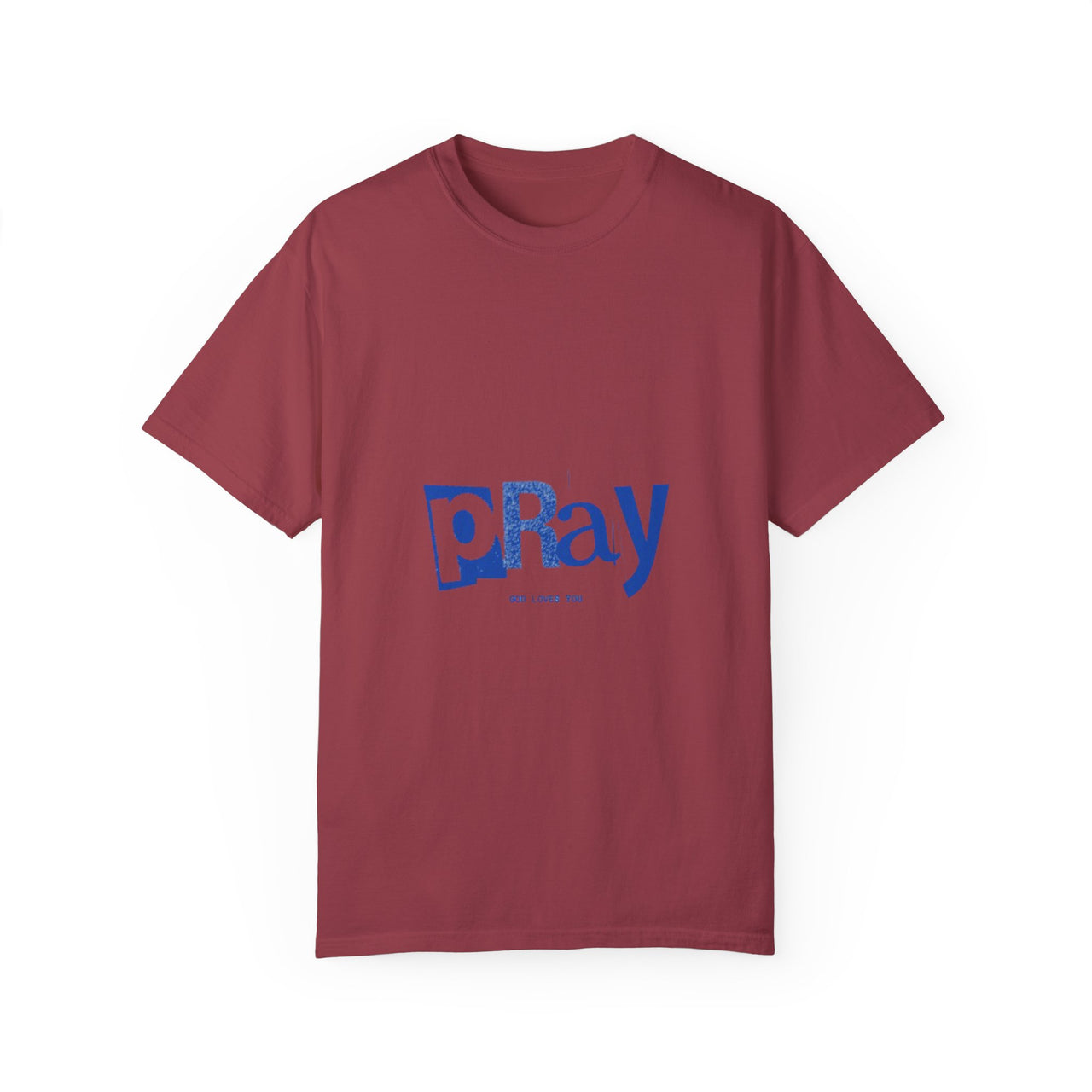 PRAY JESUS LOVES YOU - TEE