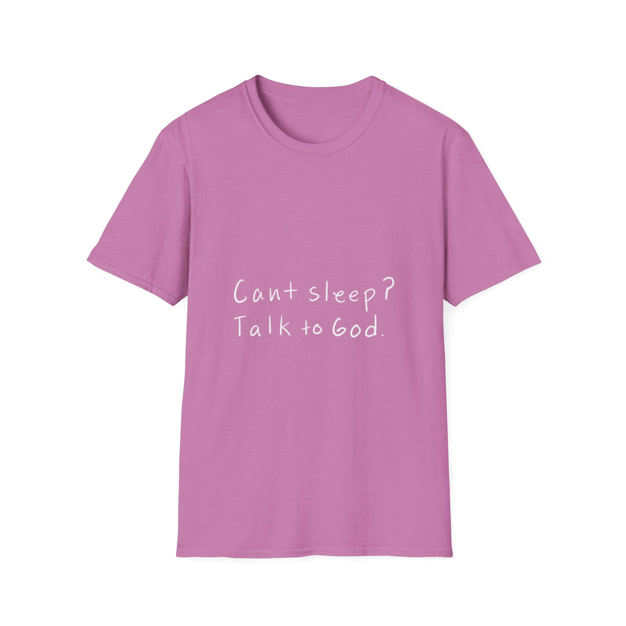 CANT SLEEP? TALK TO GOD - TEE