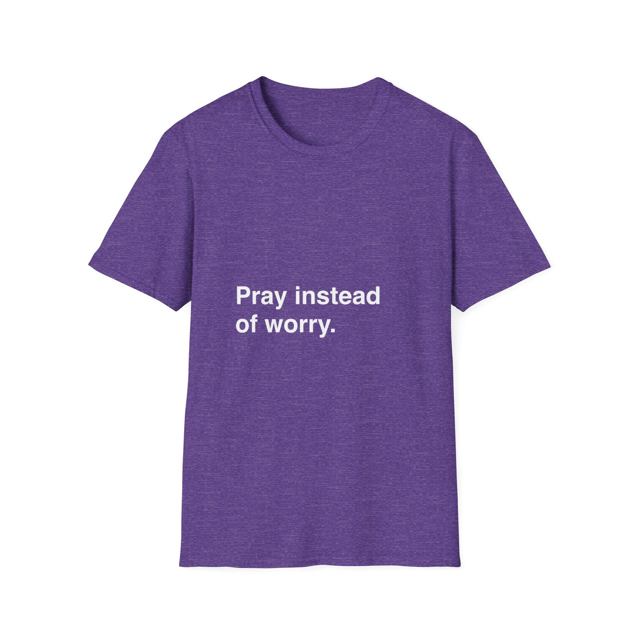 PRAY INSTEAD OF WORRY - TEE