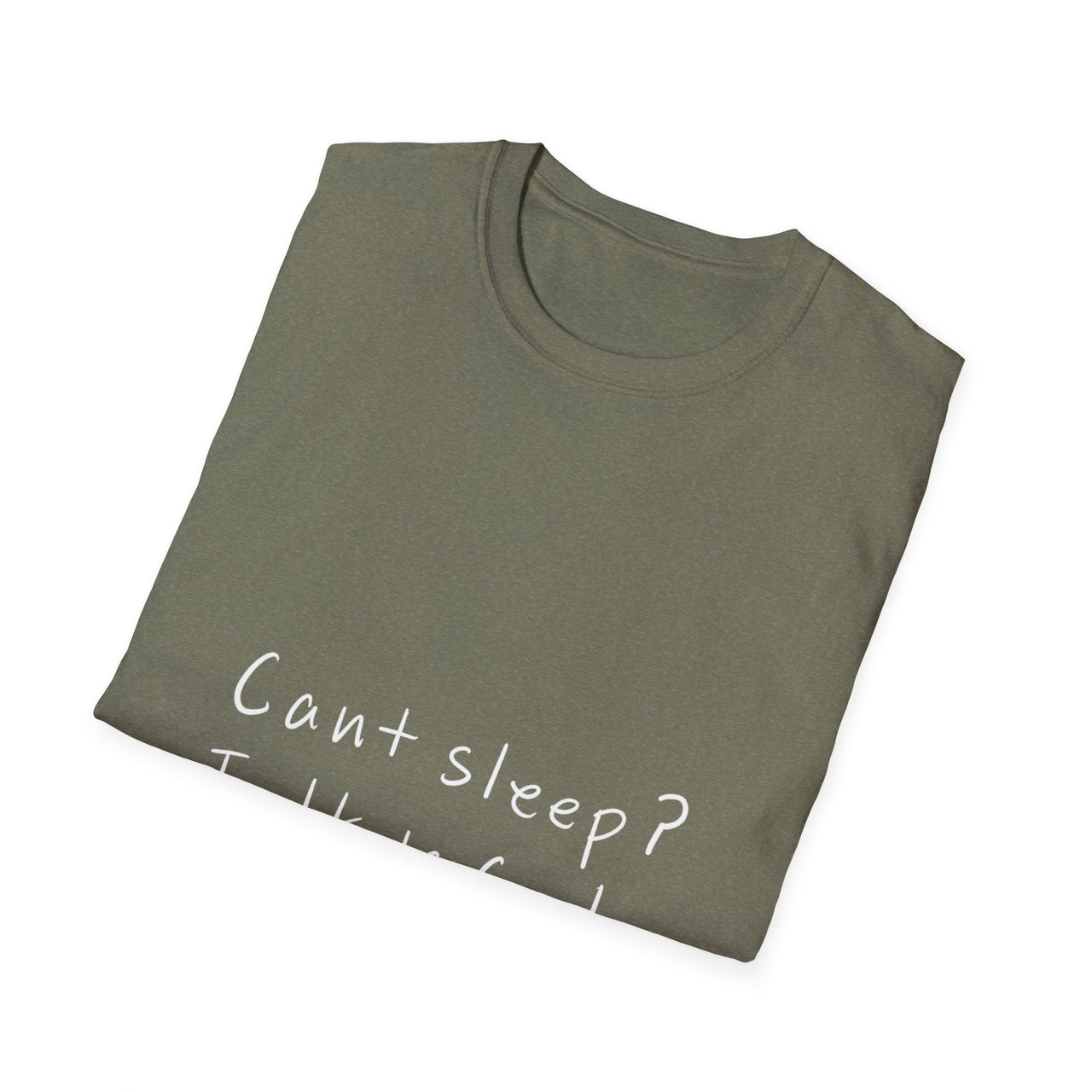 CANT SLEEP? TALK TO GOD - TEE