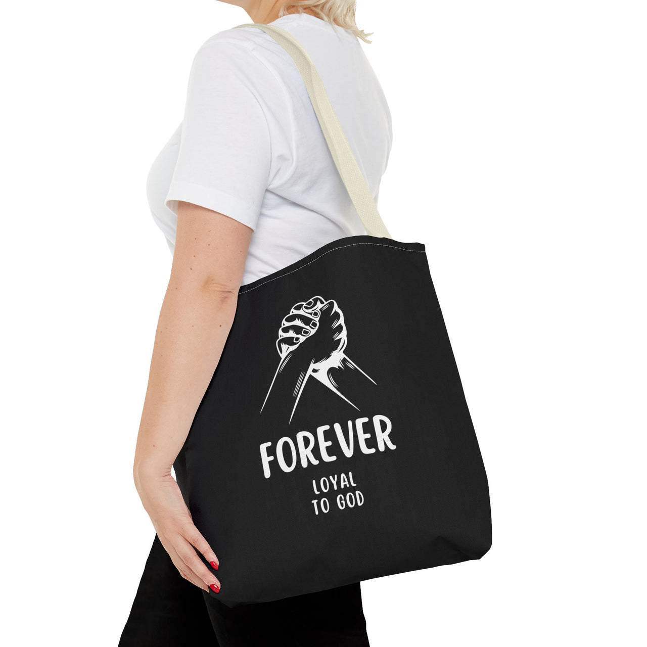 FOREVER LOYAL TO GOD - BAG
