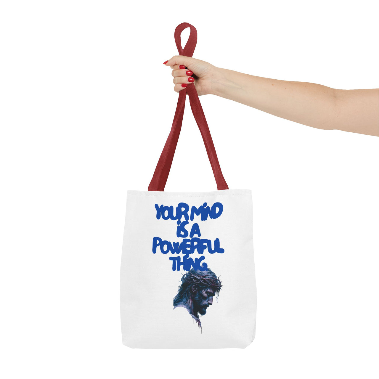 YOUR MIND IS A POWERFUL THING - BAG