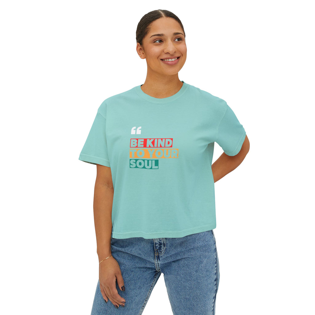 BE KIND TO YOUR SOUL - BOXY TEE