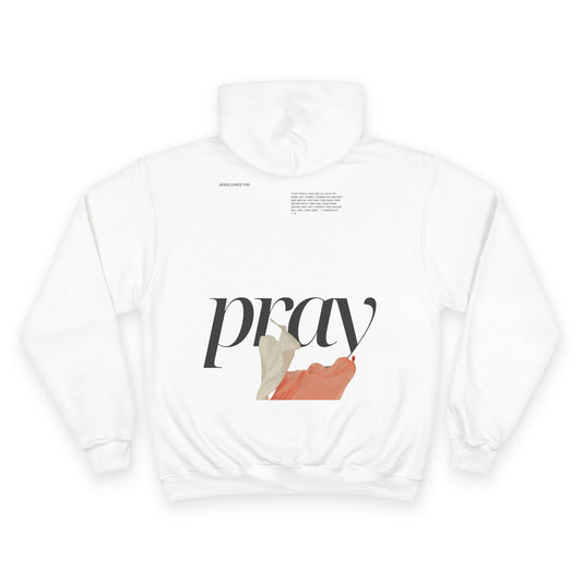 PRAY - CHAMPION HOODIE