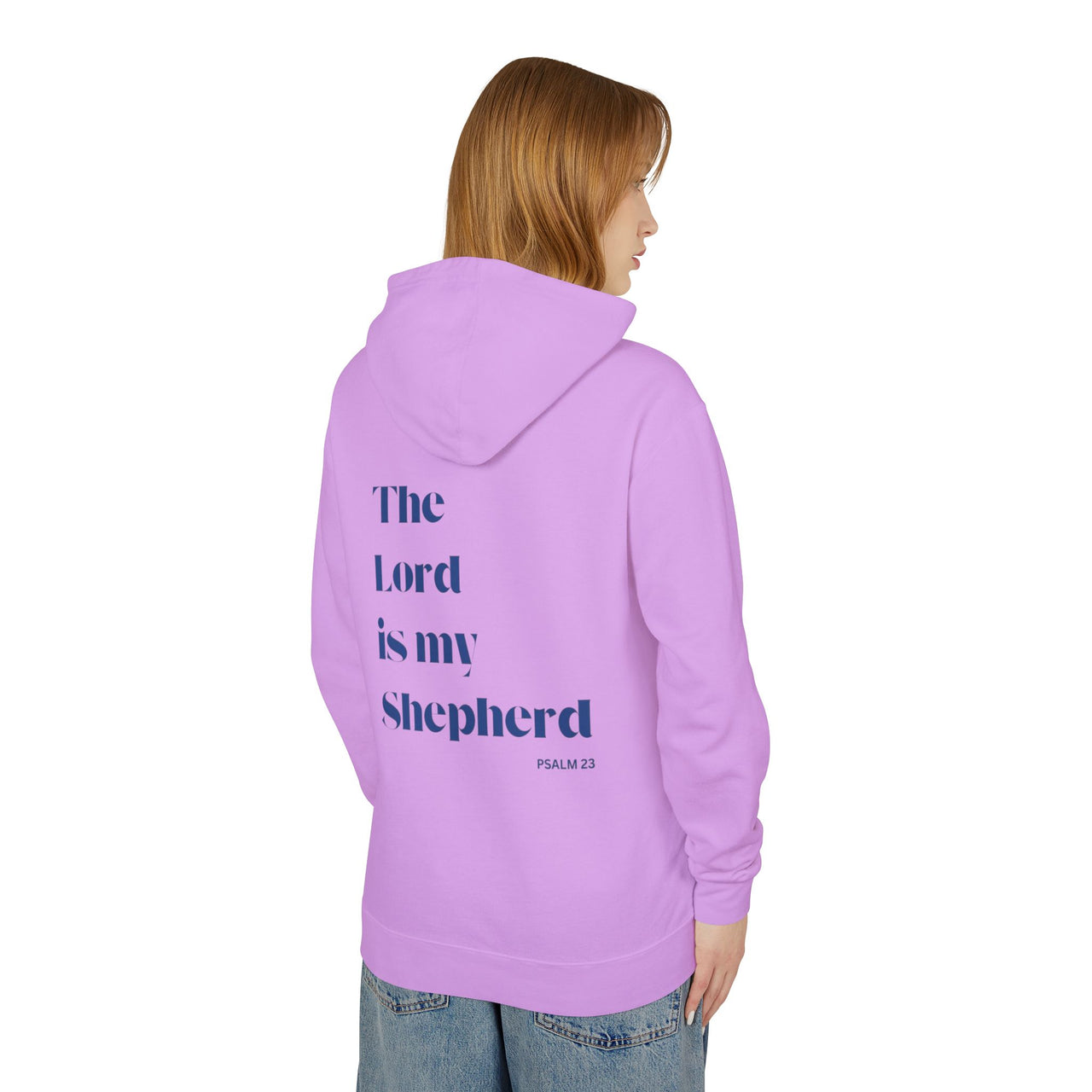 THE LORD IS MY SHEPERD - HOODIE