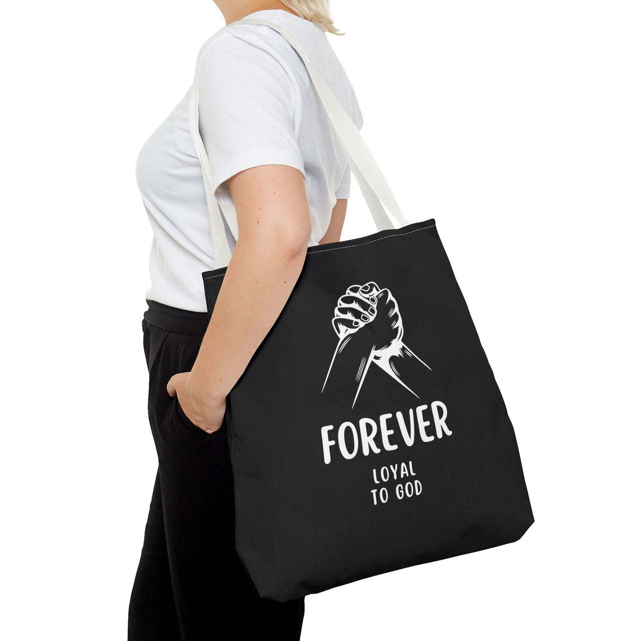 FOREVER LOYAL TO GOD - BAG