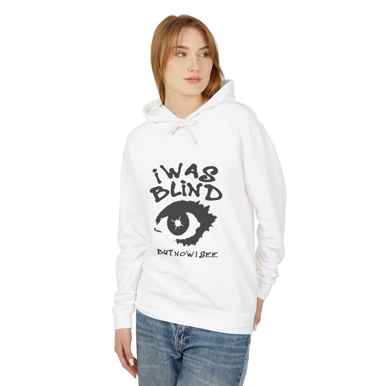 I WAS BLIND BUT NOW I CAN SEE - CHAMPION HOODIE