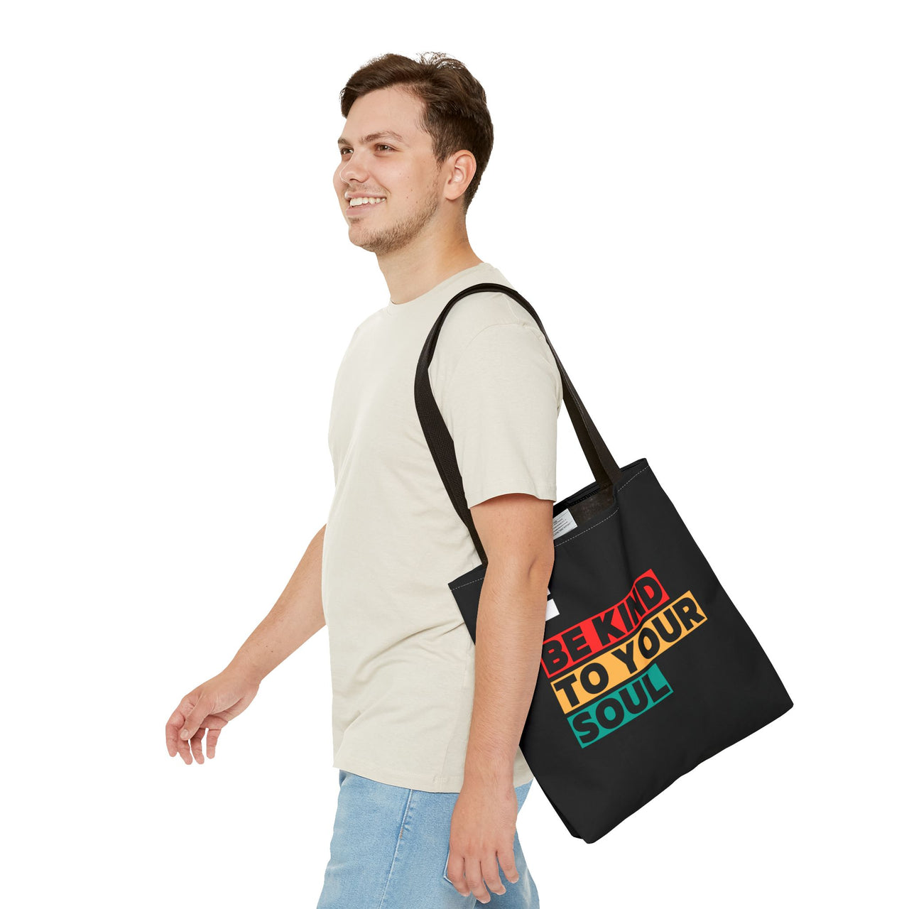 BE KIND TO YOUR SOUL - BAG