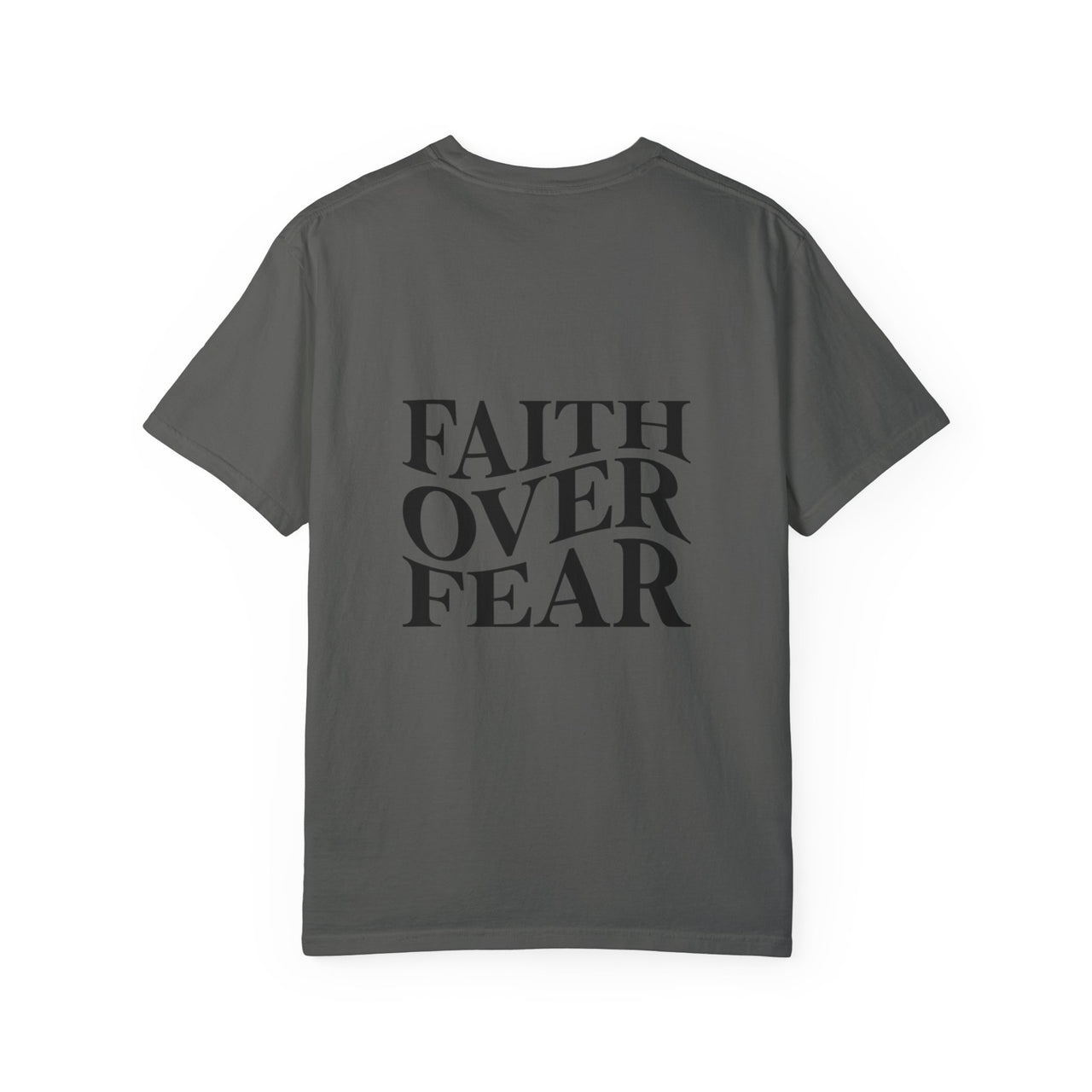 FAITH OVER FEAR - TEE