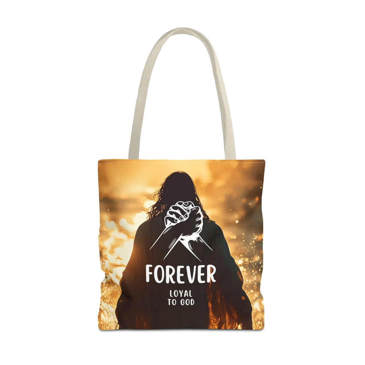 FOREVER LOYAL TO GOD - BAG