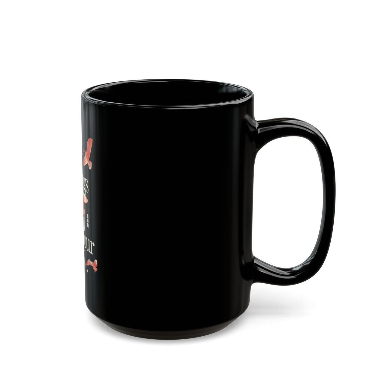 LET GO OF THINGS BEYOND YOUR CONTROL - BLACK MUG