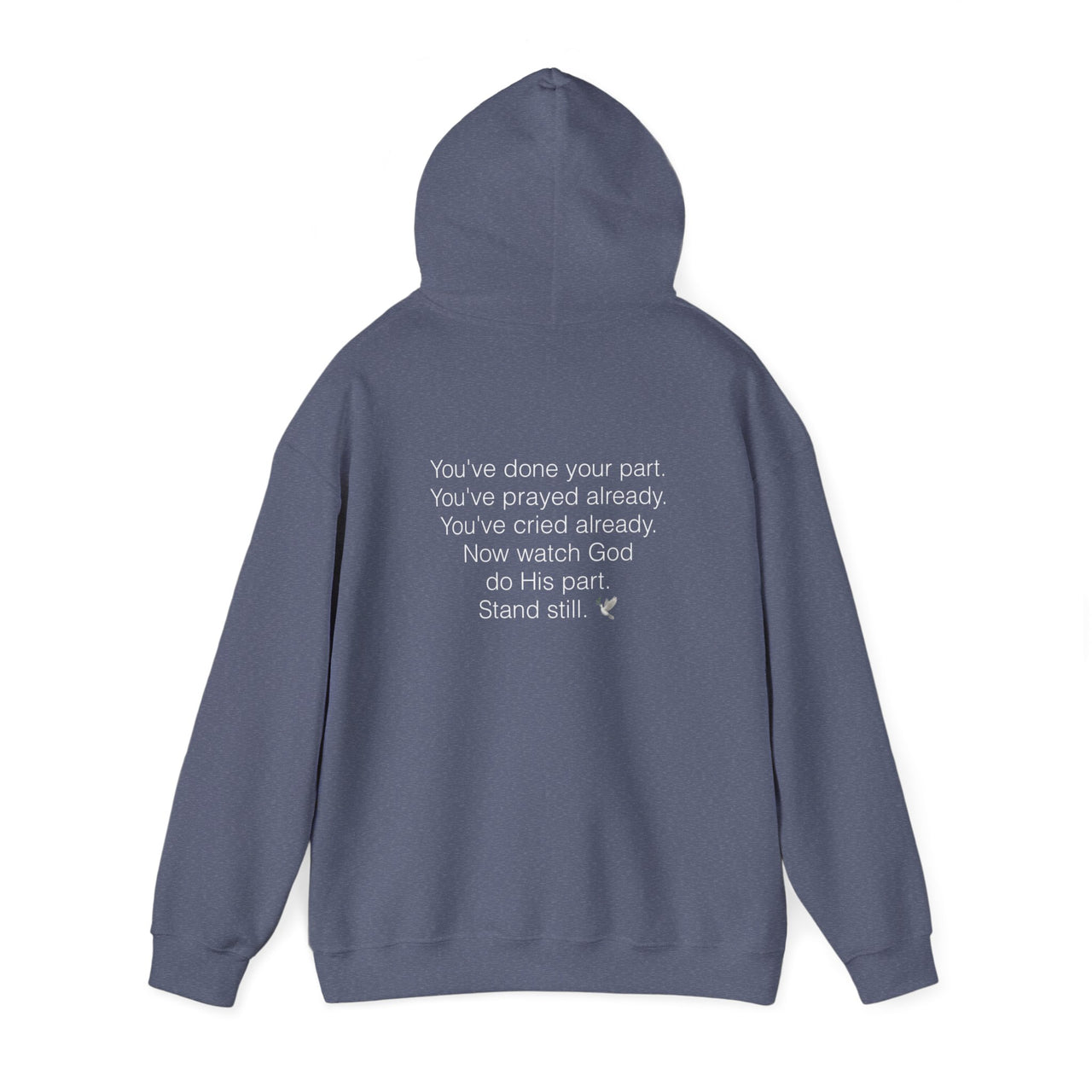 NOW WATCH GOD DO HIS PART - HOODIE