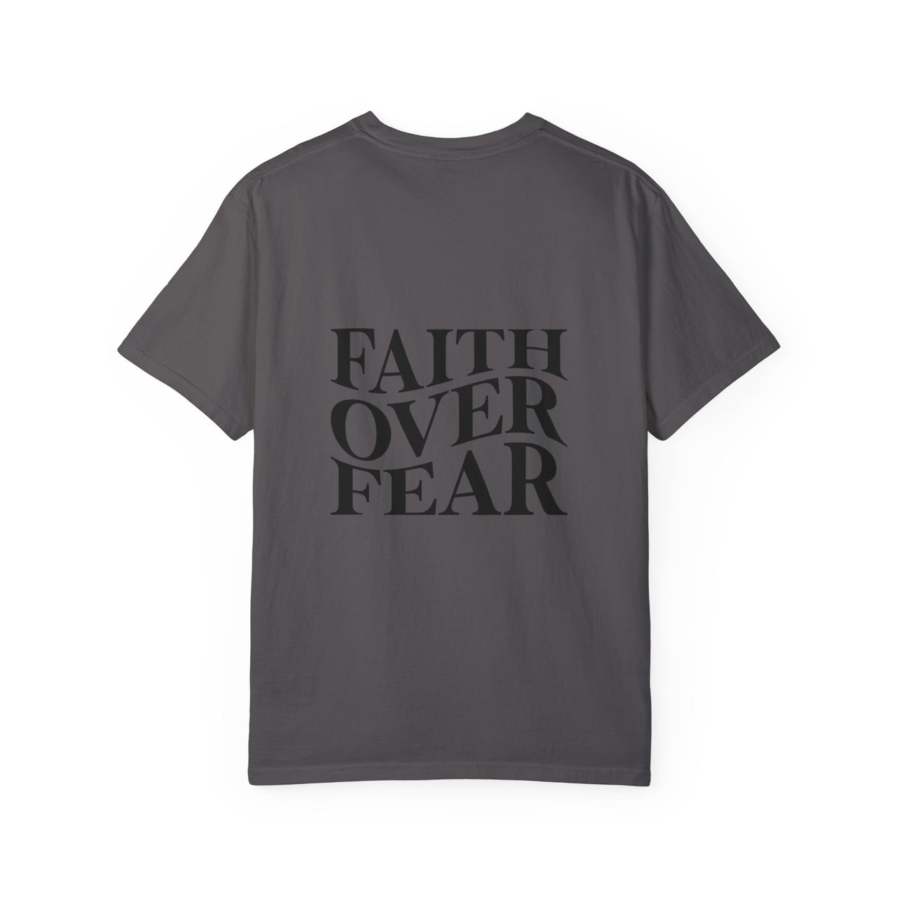 FAITH OVER FEAR - TEE