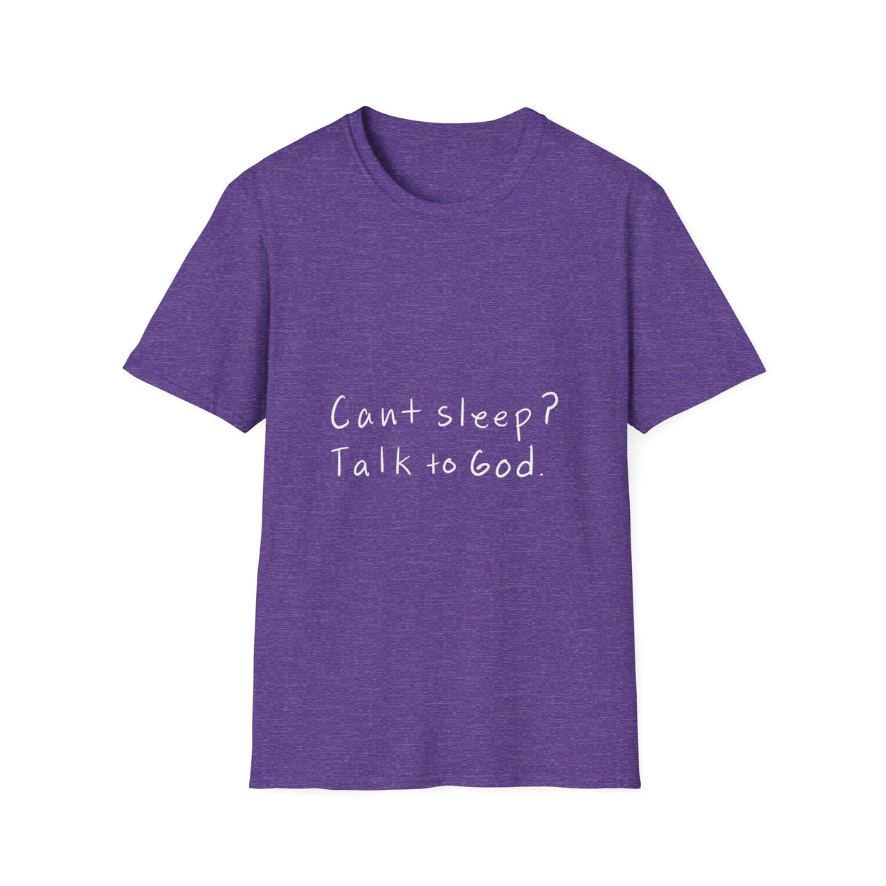 CANT SLEEP? TALK TO GOD - TEE
