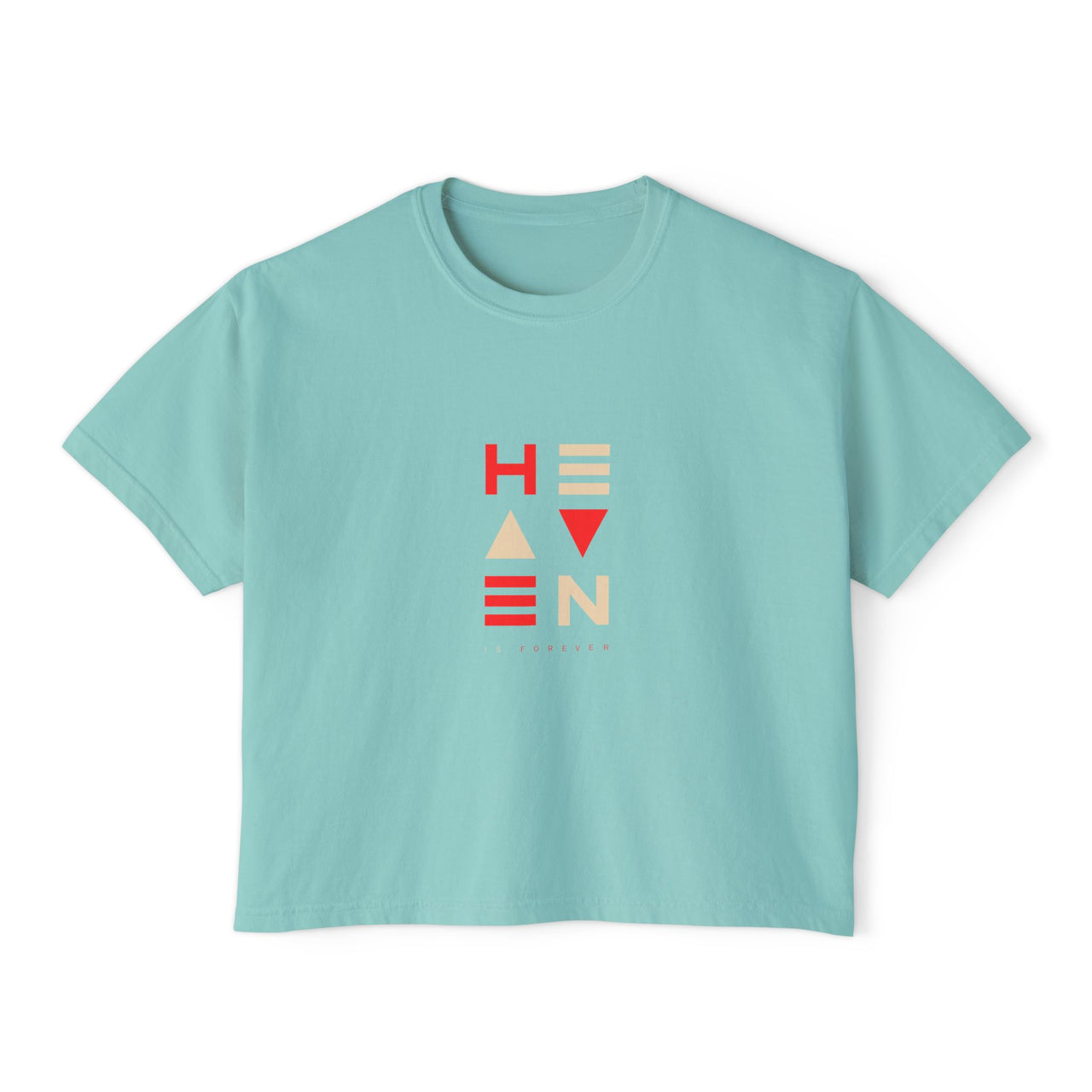 HEAVEN IS FOREVER - BOXY TEE