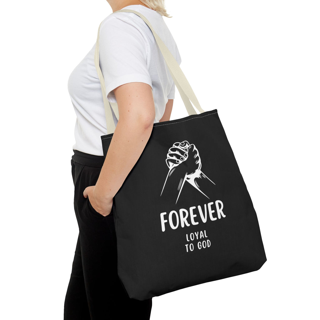 FOREVER LOYAL TO GOD - BAG