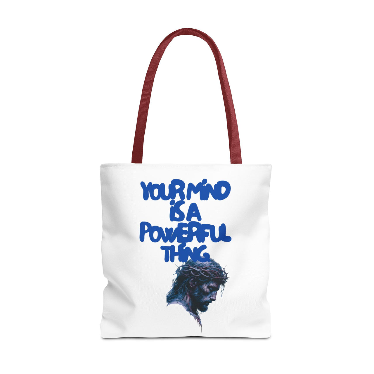 YOUR MIND IS A POWERFUL THING - BAG