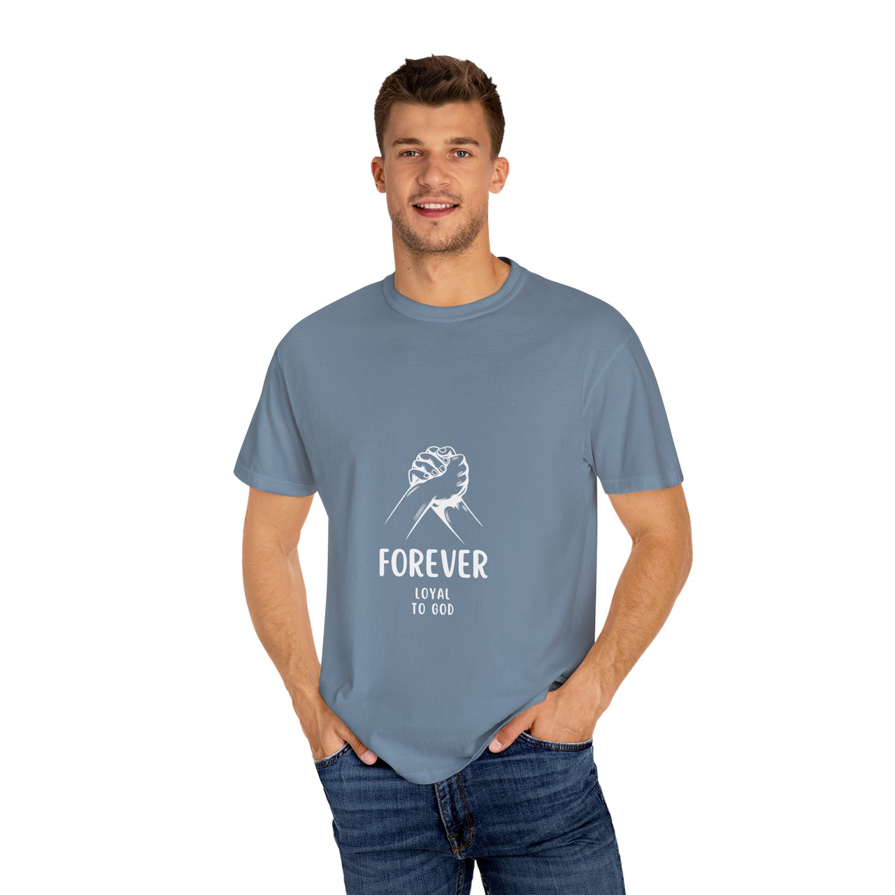 FOREVER LOYAL TO GOD - TEE