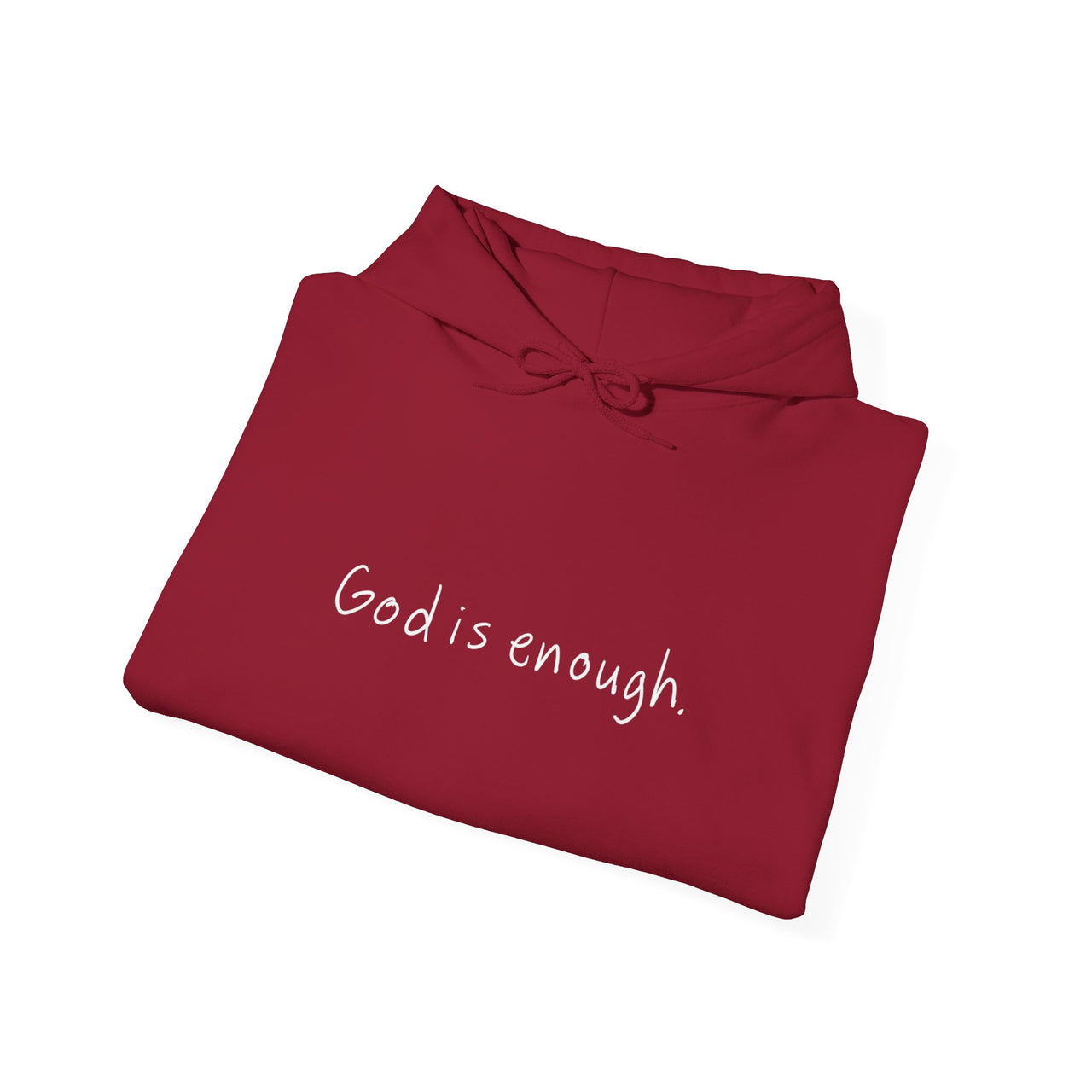 GOD IS ENOUGH - HOODIE