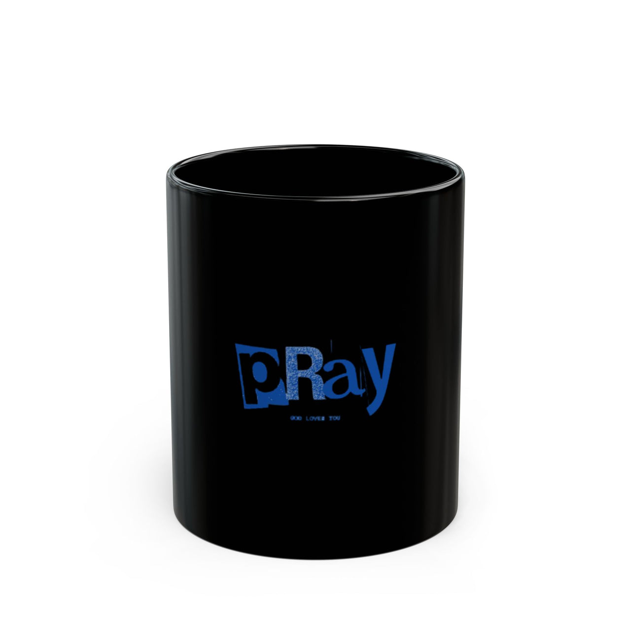 PRAY JESUS LOVES YOU - BLACK MUG