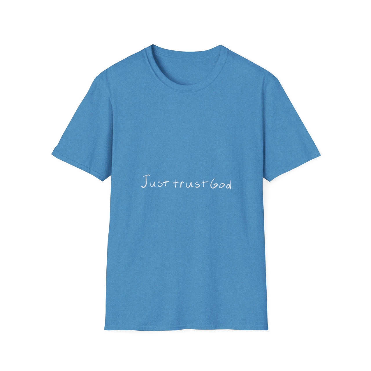 JUST TRUST GOD - TEE