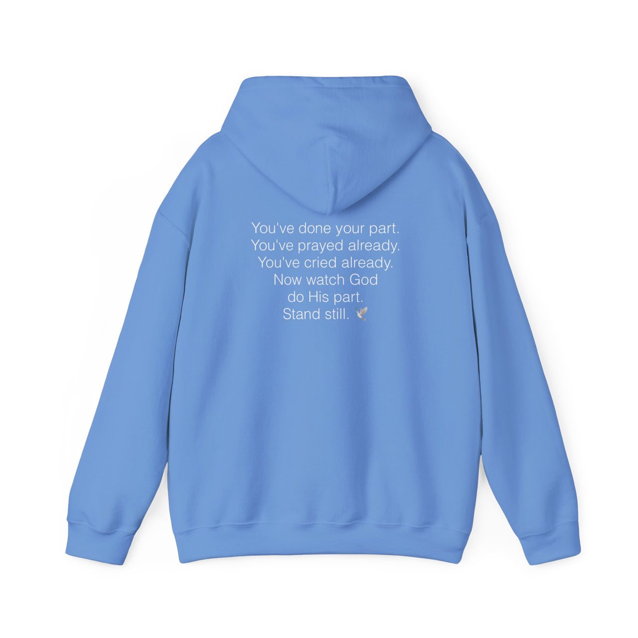 NOW WATCH GOD DO HIS PART - HOODIE