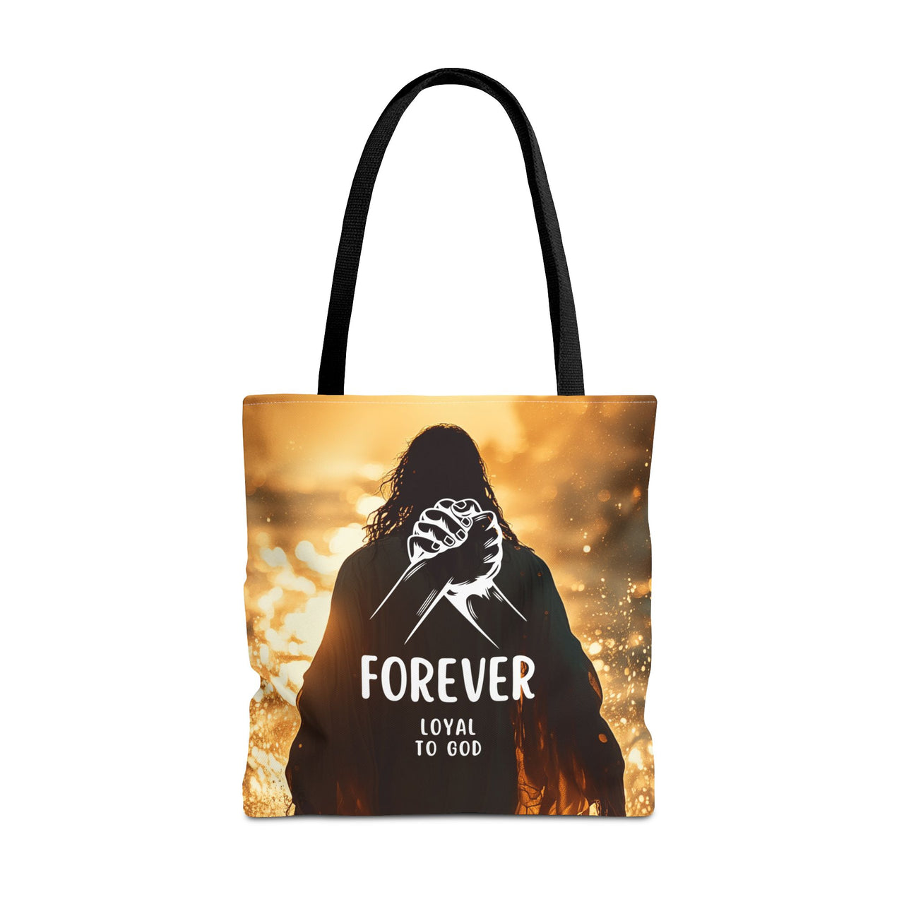 FOREVER LOYAL TO GOD - BAG
