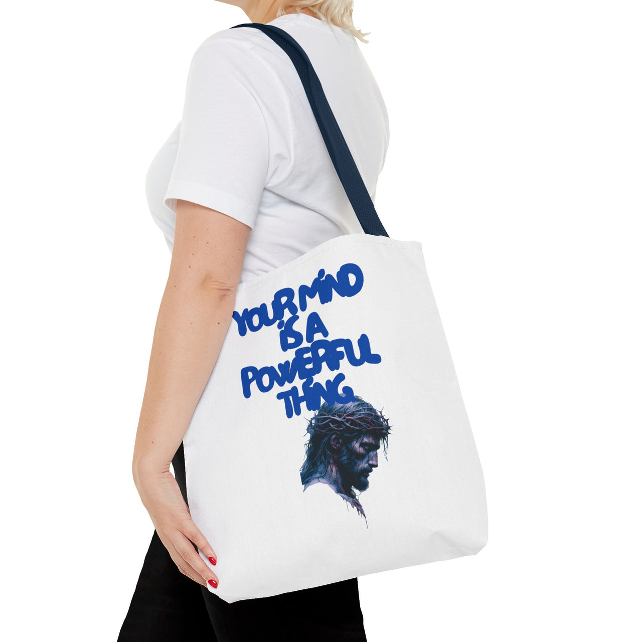 YOUR MIND IS A POWERFUL THING - BAG