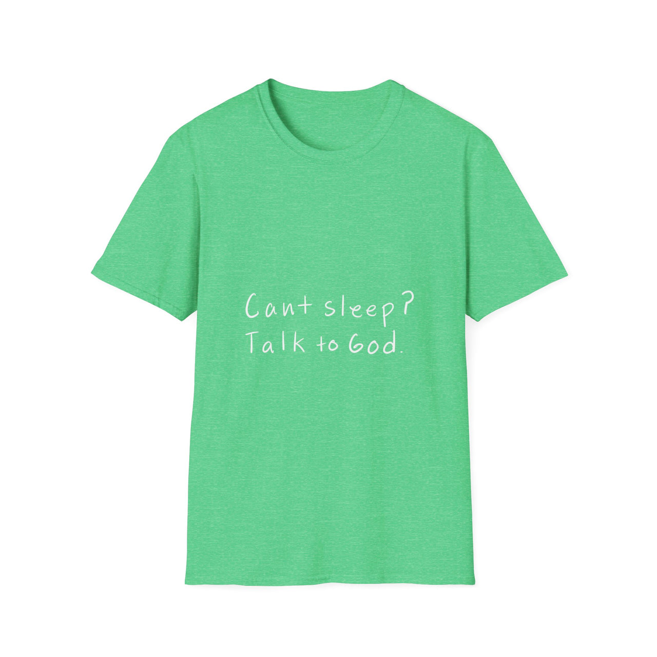 CANT SLEEP? TALK TO GOD - TEE