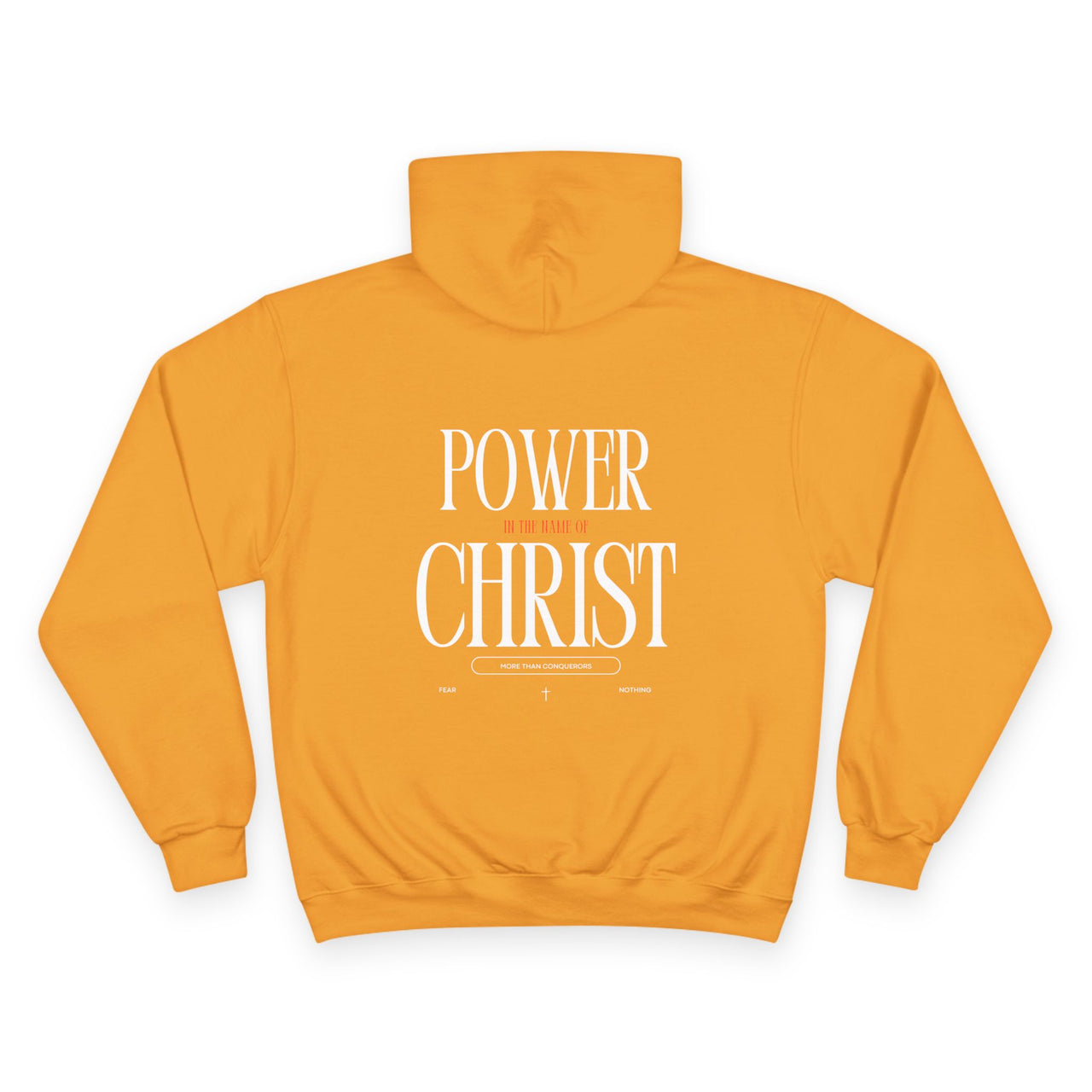 POWER OF CHRIST - CHAMPION HOODIE
