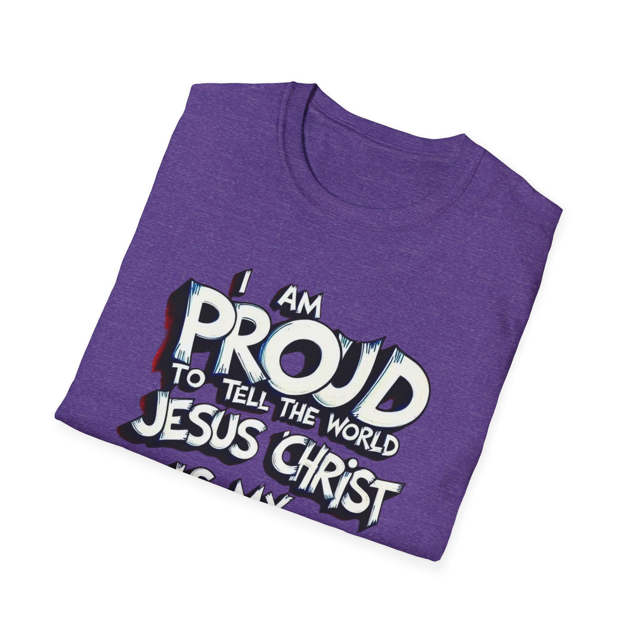 I AM PROUD JESUS CHRIST IS MY SAVIOR - TEE