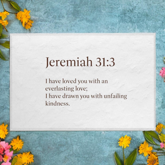 I HAVE LOVED YOU WITH EVERLASTING LOVE JEREMIAH 31:3 - RUG