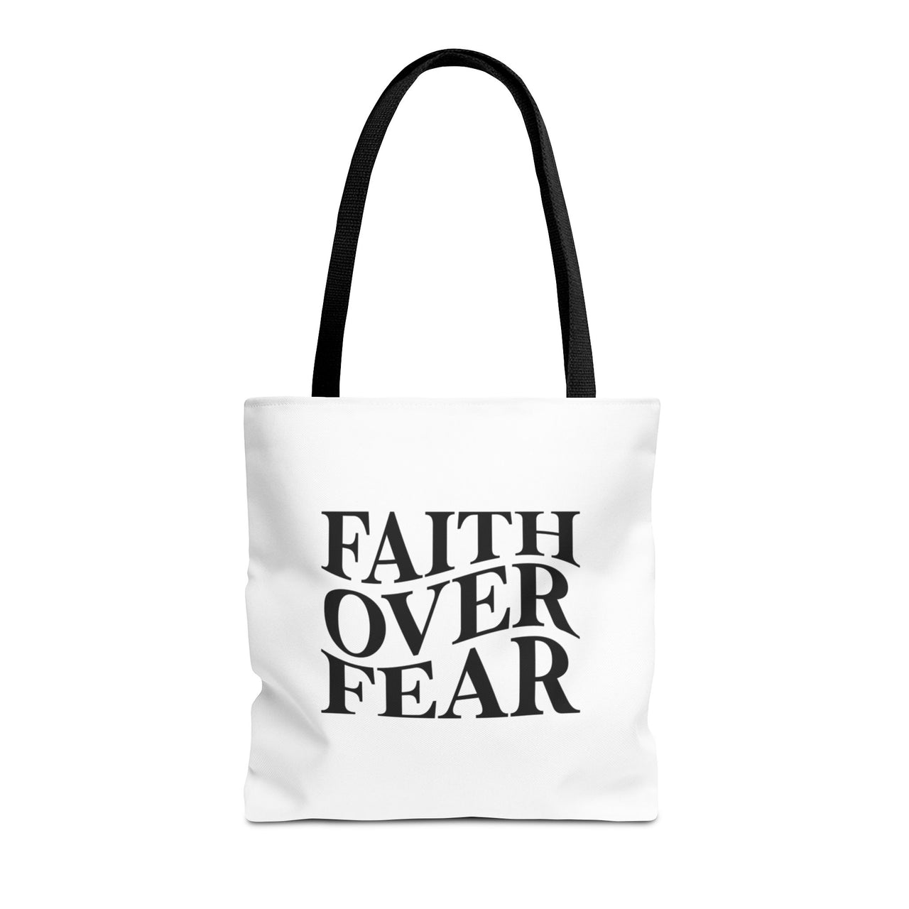 FAITH OVER FEAR - BAG